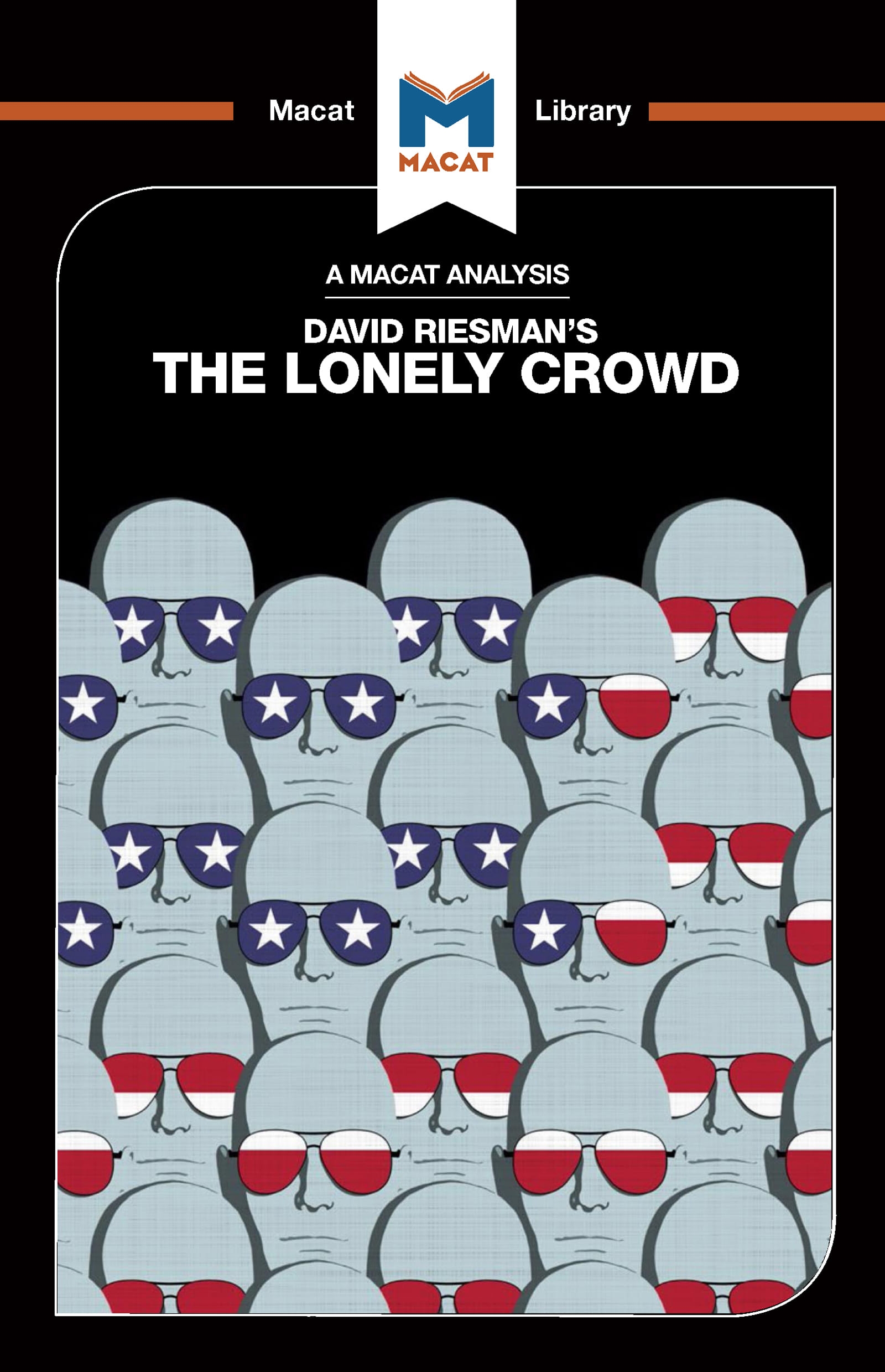 An Analysis of David Riesman’’s the Lonely Crowd: A Study of the Changing American Character