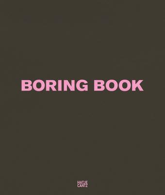 Vitali Gelwich: Boring Book