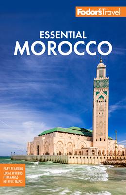 Fodor’’s Essential Morocco