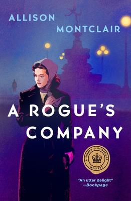 A Rogue’’s Company: A Sparks & Bainbridge Mystery