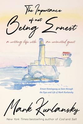 The Importance of Not Being Ernest: A Writing Life with an Uninvited Guest