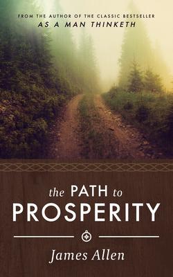 James Allen’’s the Path to Prosperity