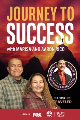 Journey to Success with Marisa and Aaron Rico