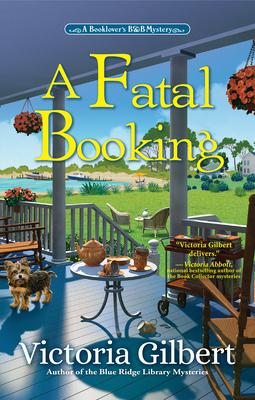 A Fatal Booking: A Booklover’’s B&b Mystery