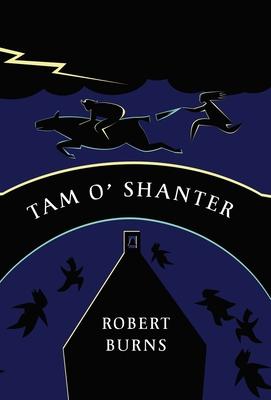 Tam o’’ Shanter: A Tale