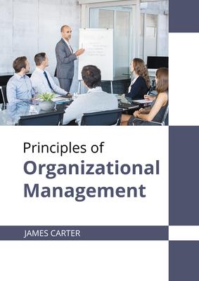 Principles of Organizational Management