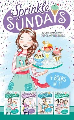 Sprinkle Sundays 4 Books in 1!: Sunday Sundaes; Cracks in the Cone; The Purr-Fect Scoop; Ice Cream Sandwiched