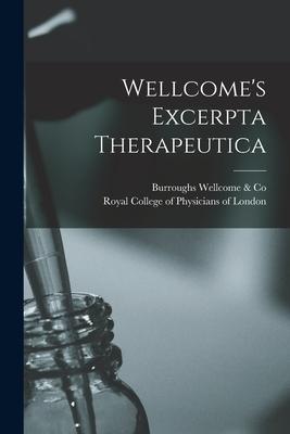 Wellcome’’s Excerpta Therapeutica