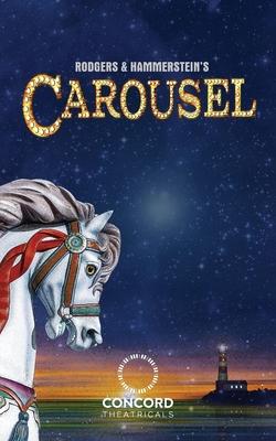 Rodgers & Hammerstein’’s Carousel