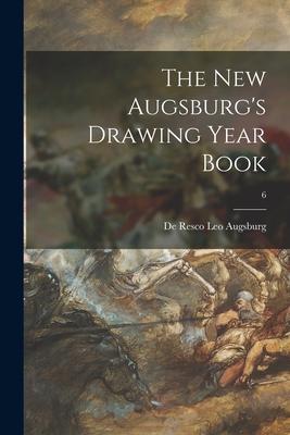 The New Augsburg’’s Drawing Year Book; 6