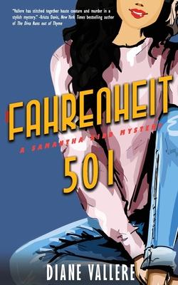 Fahrenheit 501: A Samantha Kidd Mystery