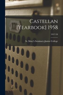 Castellan [yearbook] 1958; 1957/58