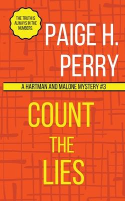 Count the Lies: Hartman and Malone Mysteries Book 3