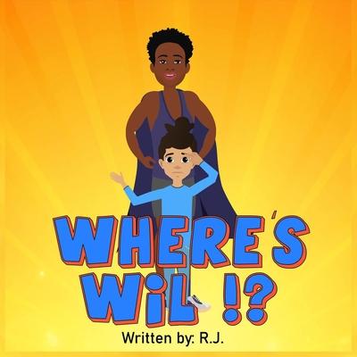Where’’s Wil?