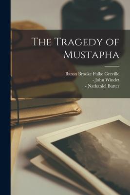 The Tragedy of Mustapha