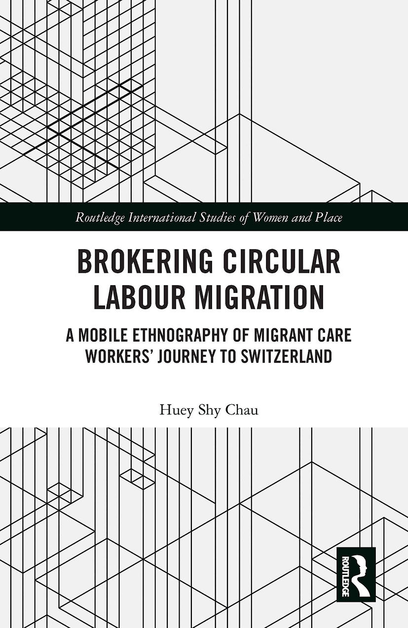 Brokering Circular Labour Migration: A Mobile Ethnography of Migrant Care Workers’’ Journey to Switzerland