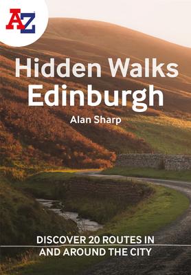 A A-Z Secret Edinburgh Walks