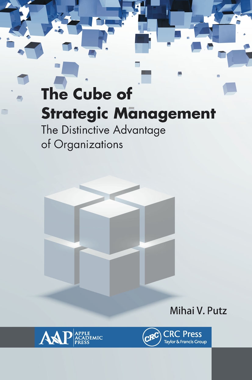 The Cube of Strategic Management: The Distinctive Advantage of Organizations
