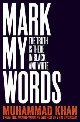 Mark My Words: The Truth Is There in Black and White