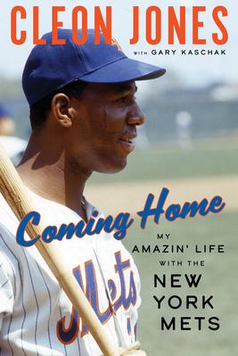 Coming Home: My Amazin’’ Life with the New York Mets