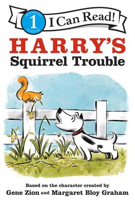 Harry’s Squirrel Trouble(I Can Read Level 1)