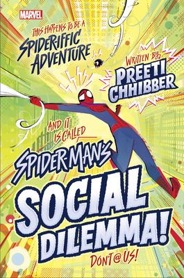 Spider-Man’’s Social Dilemma