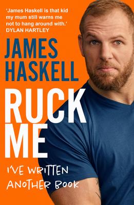 Ruck Me: (I’’ve Written Another Book)