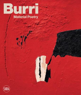Burri: Material Poetry