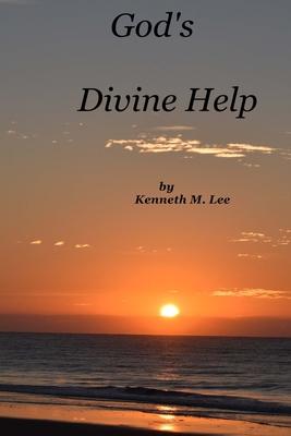 God’’s Divine Help: 146 Devotions for Godly Living