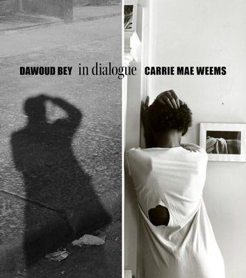 Dawoud Bey and Carrie Mae Weems: In Dialogue