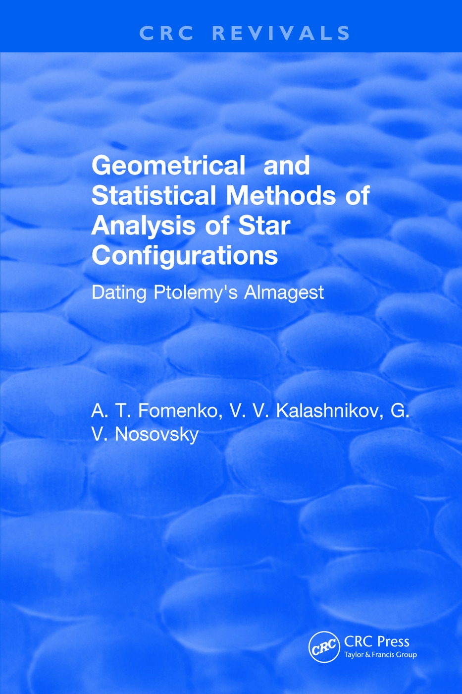 Geometrical and Statistical Methods of Analysis of Star Configurations Dating Ptolemy’’s Almagest
