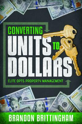Converting Units to Dollars: Elite Opts Property Management