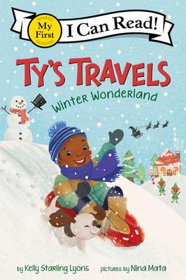 Ty’s Travels: Winter Wonderlan(My First I Can Read)