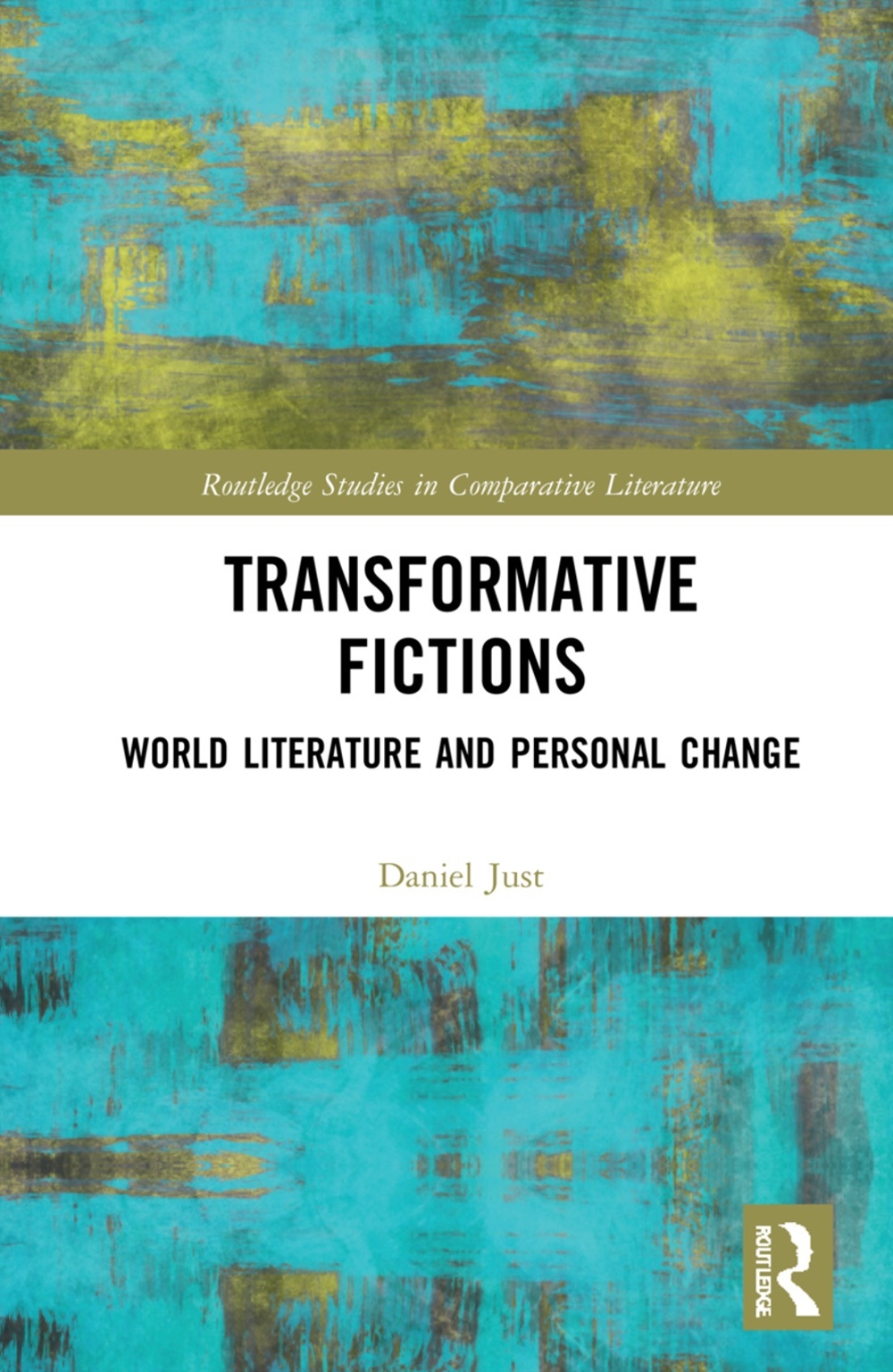 Transformative Fictions: World Literature and Personal Change