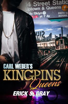 Carl Weber’’s Kingpins: Queens