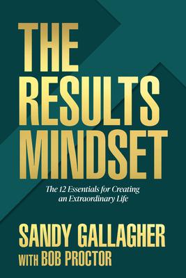 The Results Mindset