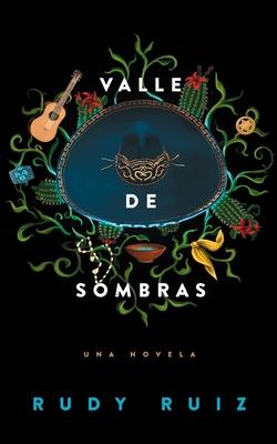 Valley of Shadows (Spanish Edition)