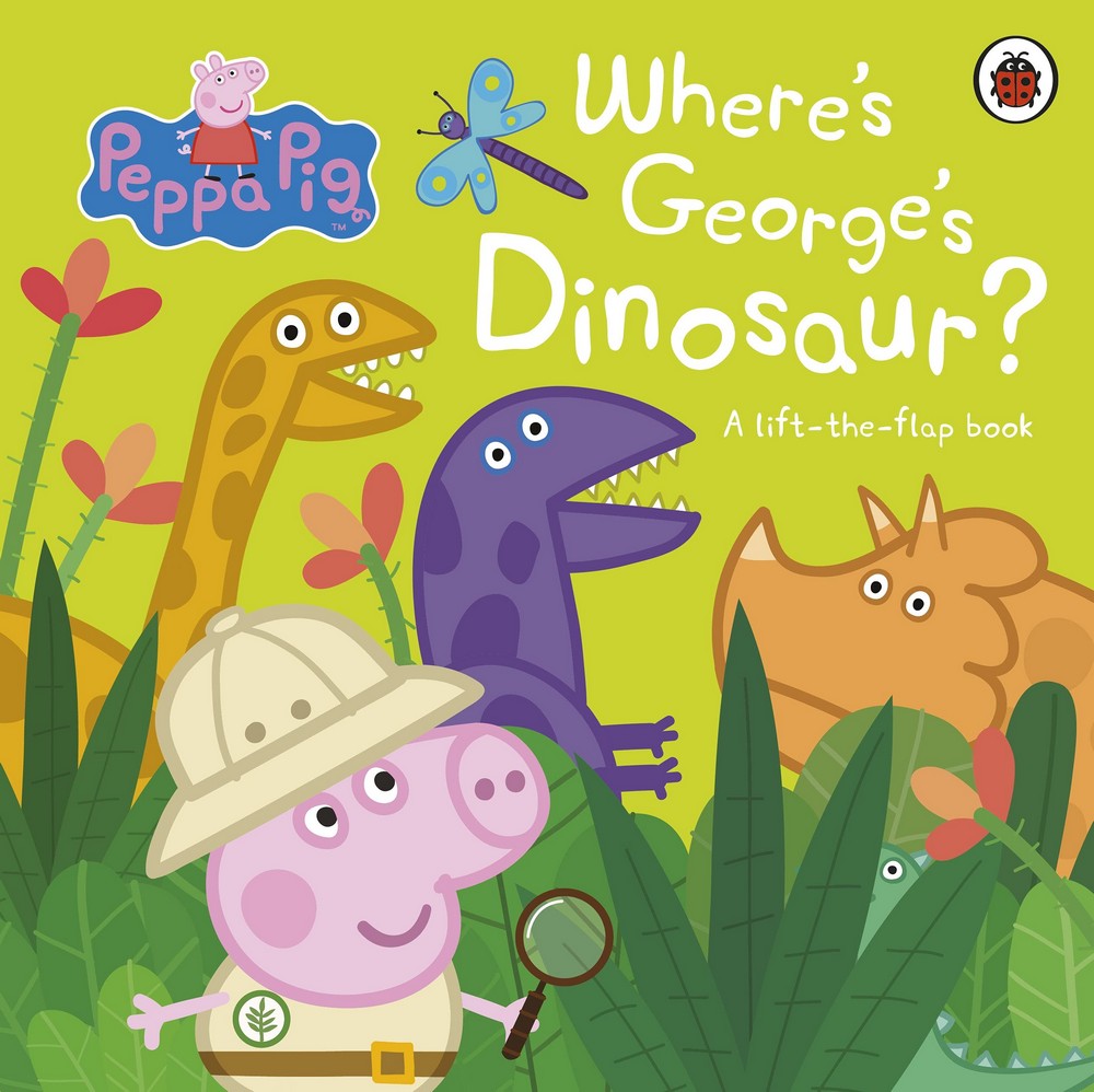 Peppa Pig: Where’s George’s Dinosaur?: A Lift The Flap Book