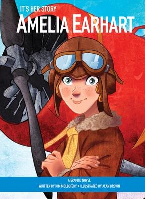 School & Library It’’s Her Story: Amelia Earhart