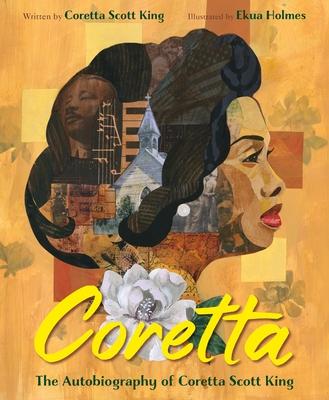 Coretta: The Autobiography of Coretta Scott King