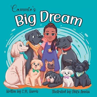 Cammie’s Big Dream
