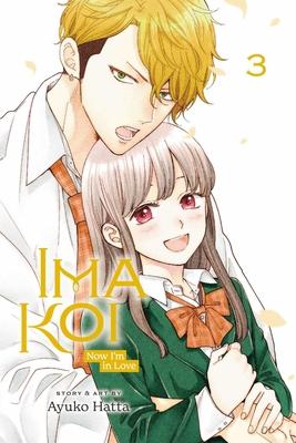 Ima Koi: Now I’m in Love, Vol. 3: Volume 3