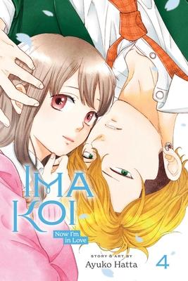 Ima Koi: Now I’m in Love, Vol. 4: Volume 4