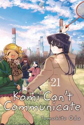 Komi Can’t Communicate, Vol. 21: Volume 21