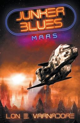 Junker Blues: Mars