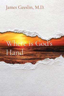 Where is God’s Hand