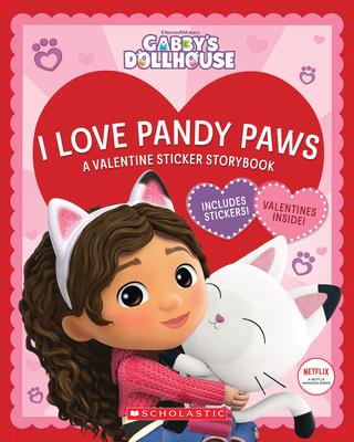 Gabby Loves Pandy: A Valentine Sticker Storybook (Gabby’s Dollhouse) (Media Tie-In)