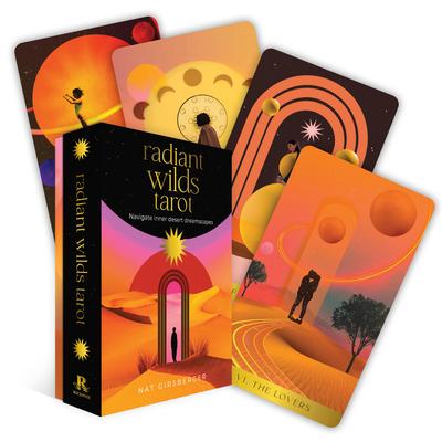 Radiant Wilds Tarot: Desert Dreamscapes to Inhabit (78 Cards and 128-Page Book, the Atlas of the Realms)