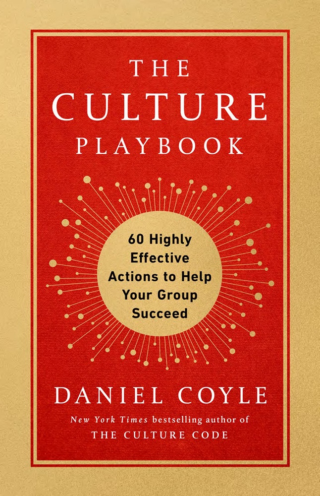 The Culture Playbook : 60 Highly Effective Actions to Help Your Group Succeed