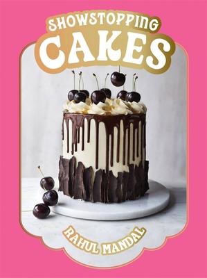 Showstopping Cakes: The Secrets to Insta-Perfect Bakes